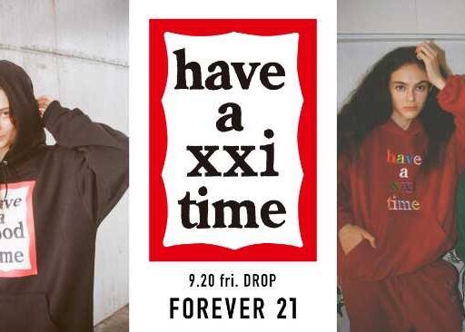 FOREVER 21】have a good timeとのコラボアイテムを発売♪(cocotte