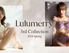 ばんばんざいるなが手掛ける｢Lulumerry｣から、3rdコレクションが好評発売中♡