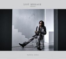石井竜也のメッセージが込められたニューアルバム「LOST MESSAGE〜CHAOS〜」リリース