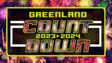 GREENLAND COUNTDOWN 2023→2024
