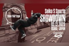 セイコー初のブレイキンイベント【Seiko 5 Sports Showdown】いよいよ明日開催！