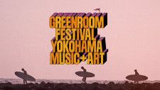 GREENROOM FESTIVAL’24 追加ARTアーティスト発表！！