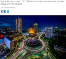 Microsoft、インドネシアのAI構築に17億ドル投資へ